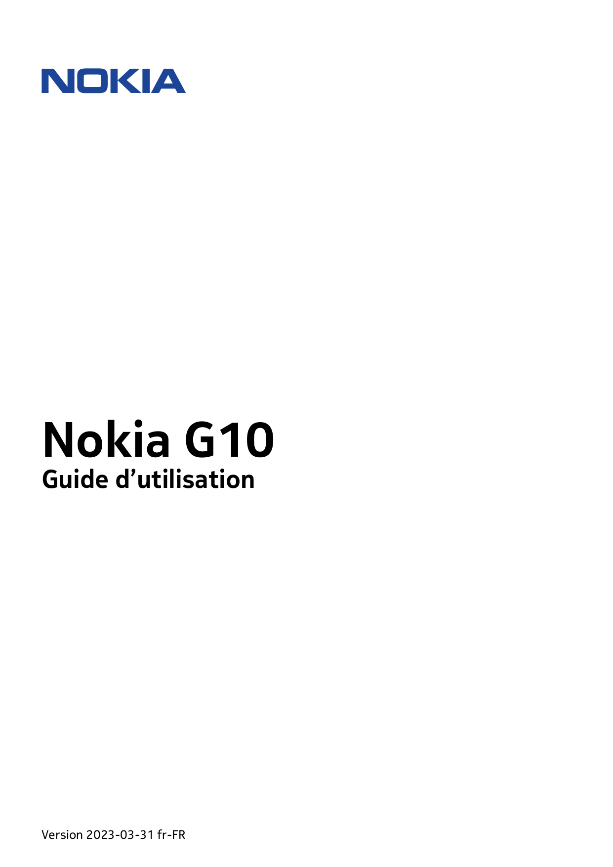 Nokia G10Guide d’utilisationVersion 2023-03-31 fr-FR