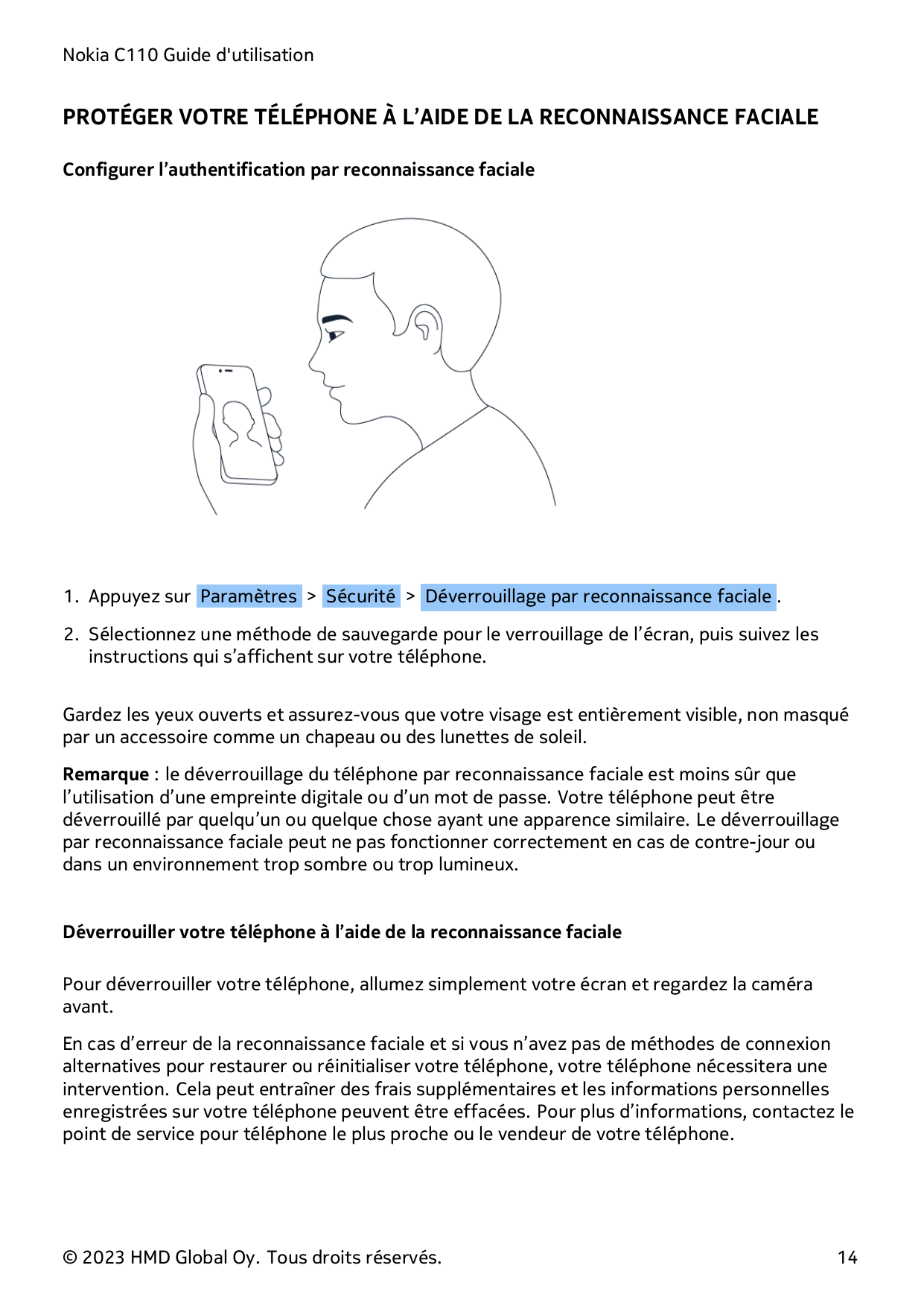Nokia C110 Guide d'utilisationPROTÉGER VOTRE TÉLÉPHONE À L’AIDE DE LA RECONNAISSANCE FACIALEConfigurer l’authentification par re