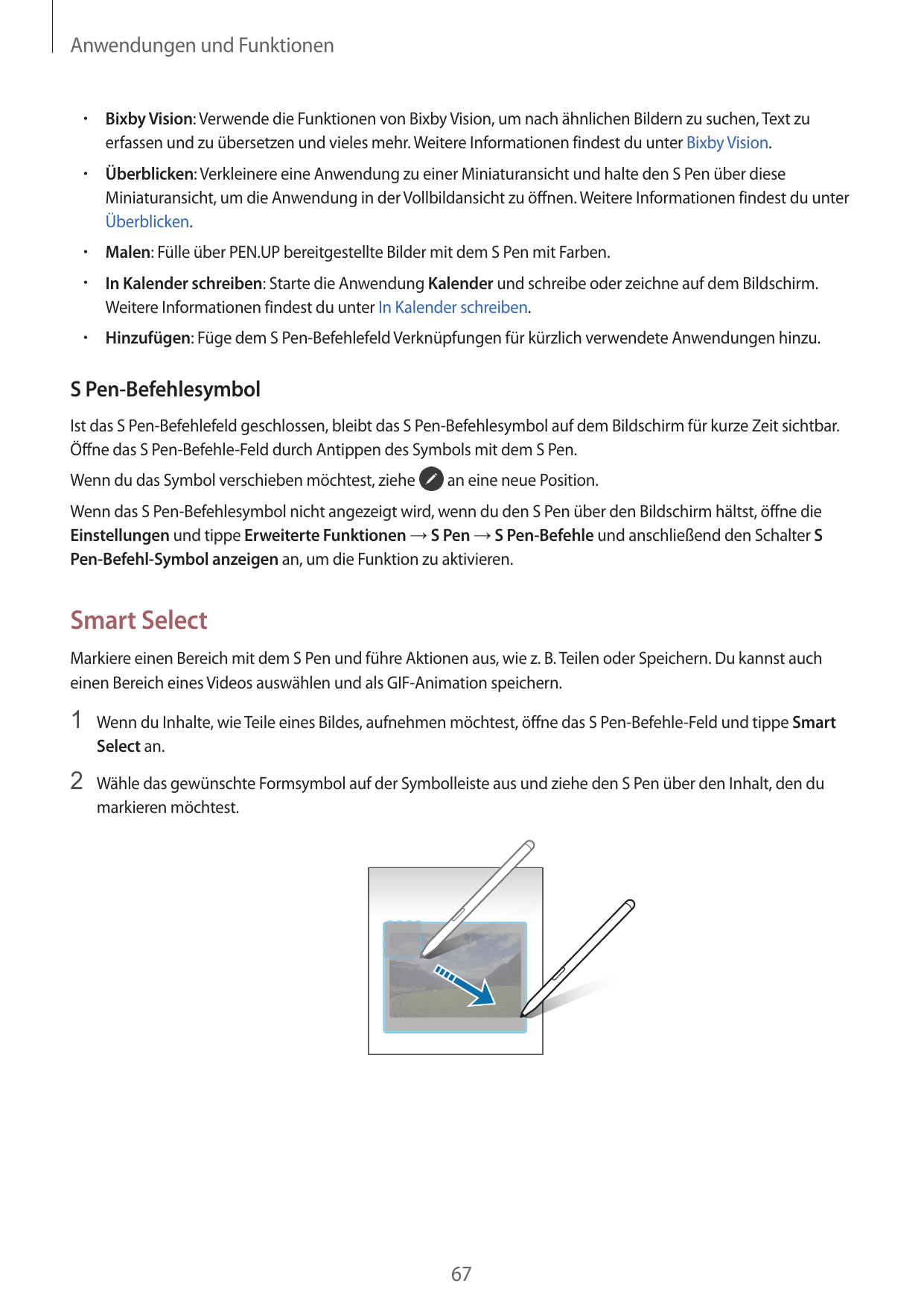 Anwendungen und Funktionen•  Bixby Vision: Verwende die Funktionen von Bixby Vision, um nach ähnlichen Bildern zu suchen, Text z