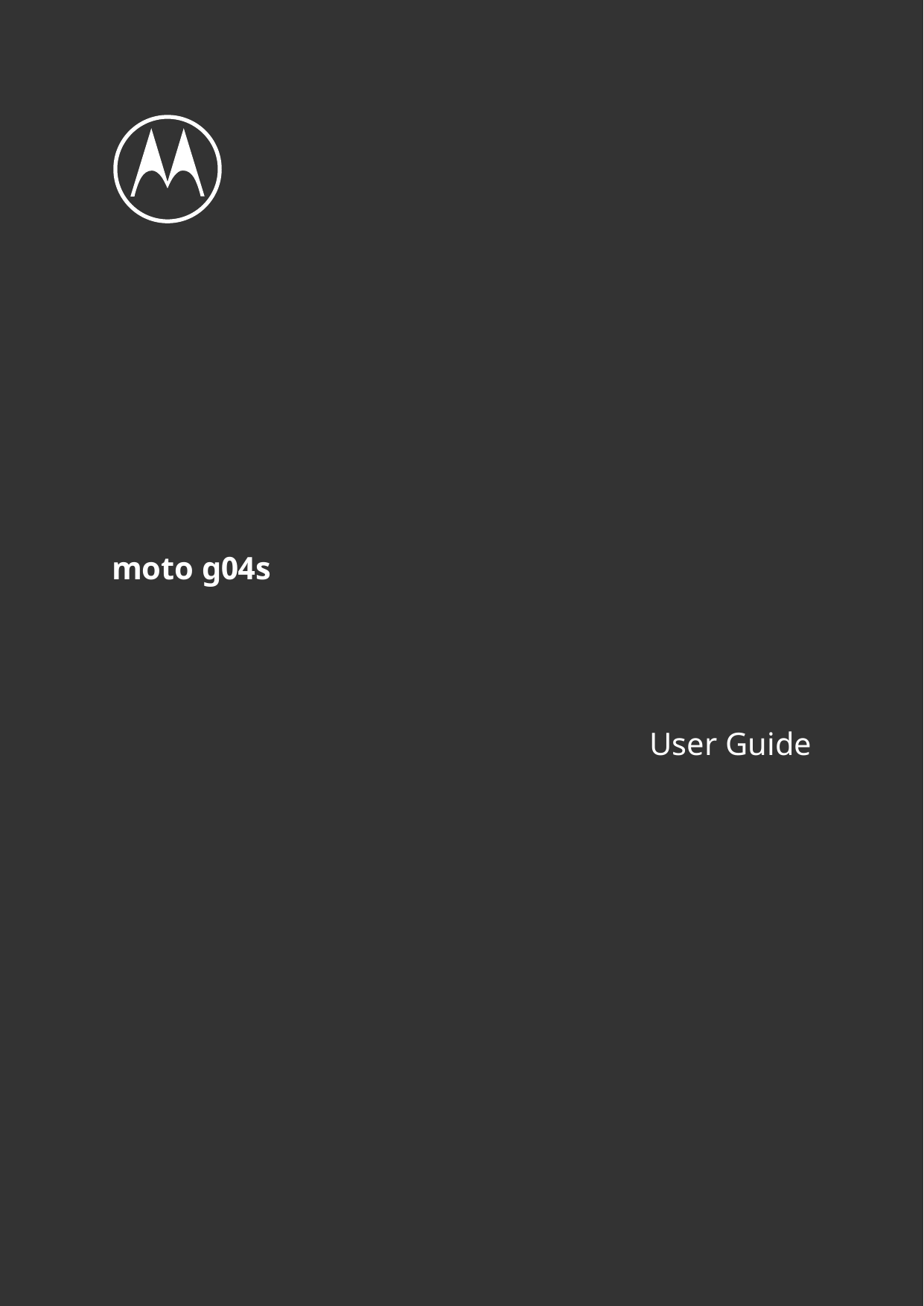 moto g04sUser Guide