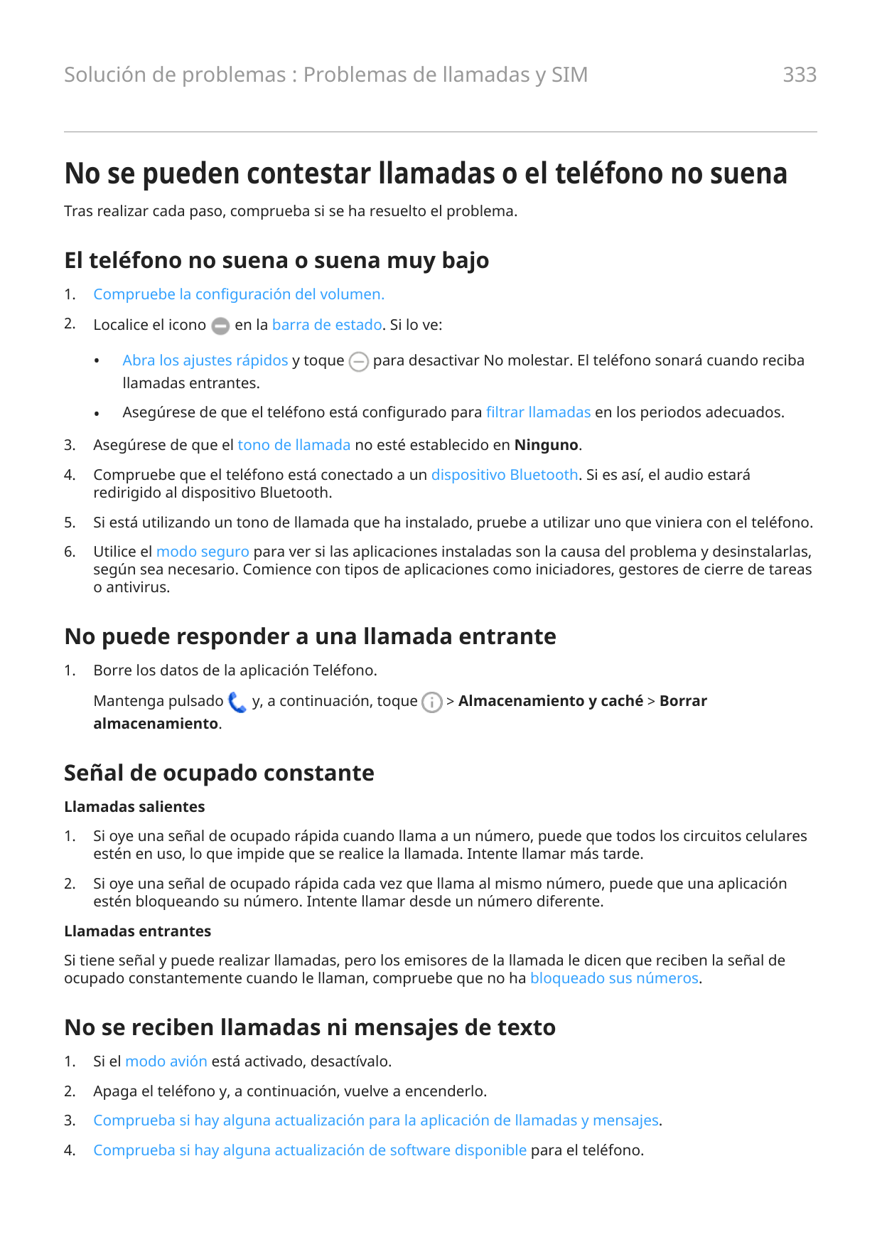 Solución de problemas : Problemas de llamadas y SIM333No se pueden contestar llamadas o el teléfono no suenaTras realizar cada p