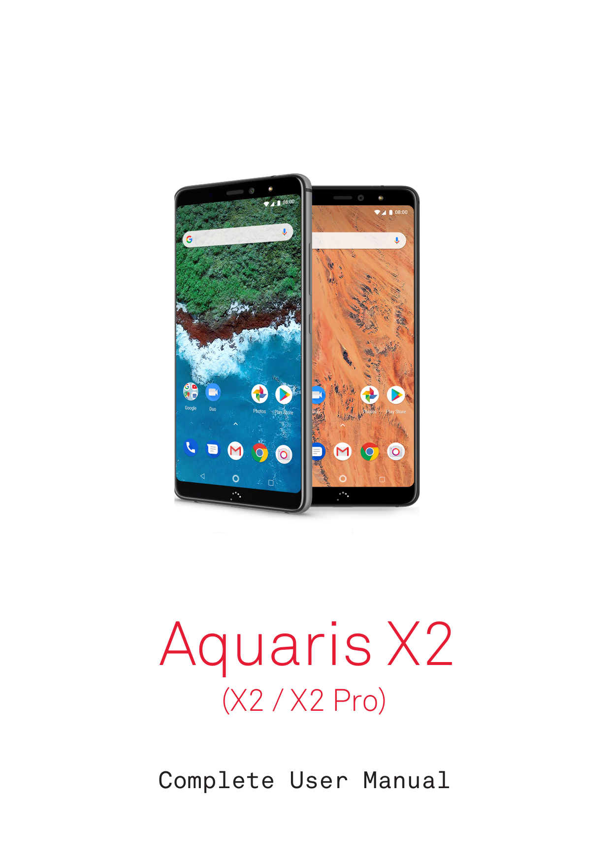 Aquaris X2(X2 / X2 Pro)Complete User Manual