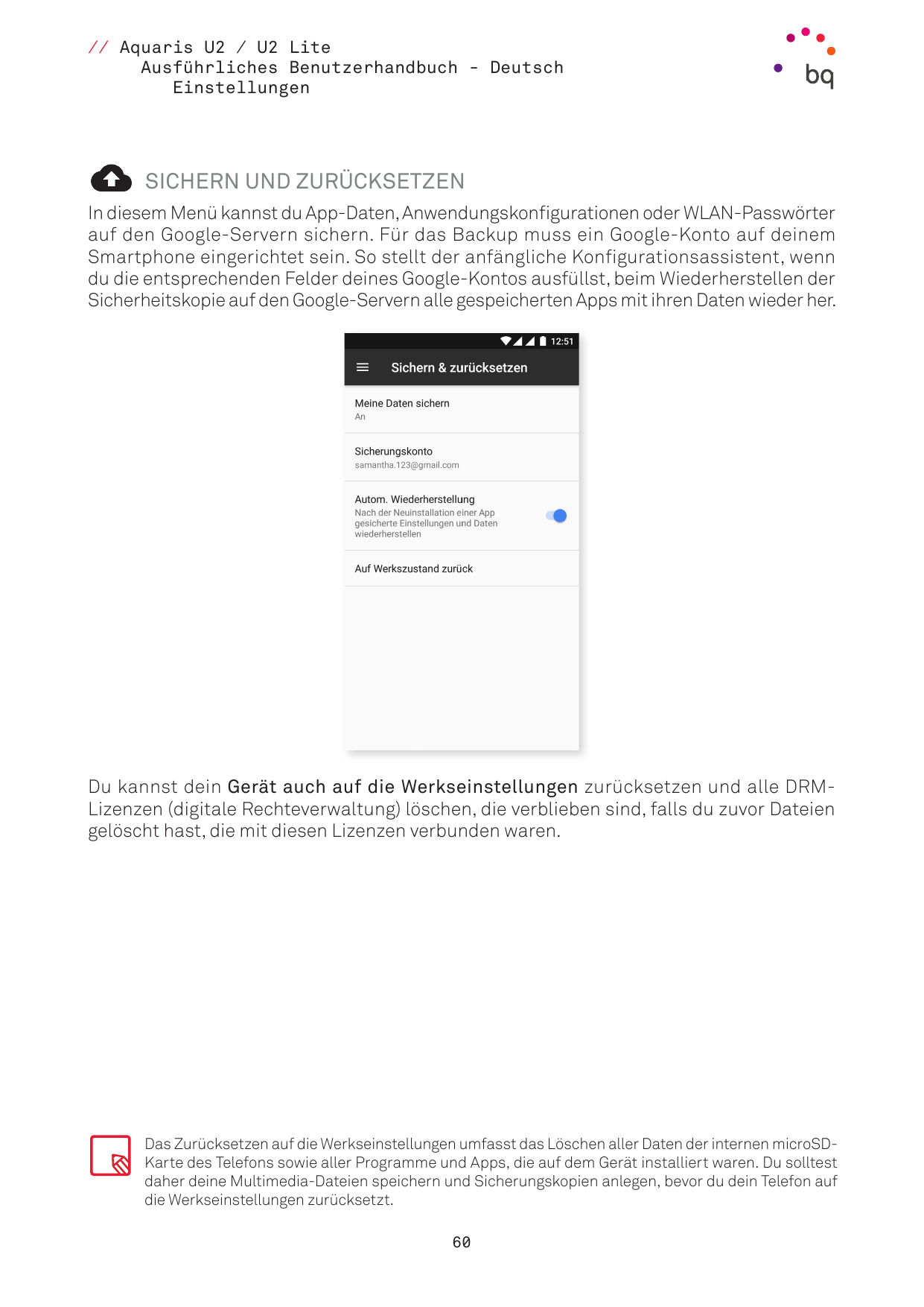 // Aquaris U2 / U2 LiteAusführliches Benutzerhandbuch - DeutschEinstellungenSICHERN UND ZURÜCKSETZENIn diesem Menü kannst du App