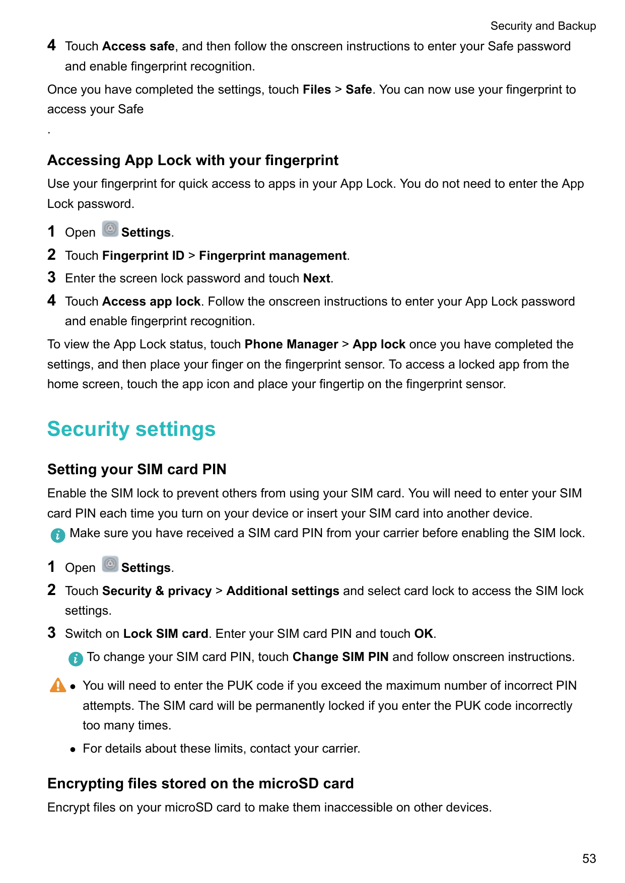 Security and Backup4Touch Access safe, and then follow the onscreen instructions to enter your Safe passwordand enable fingerpri