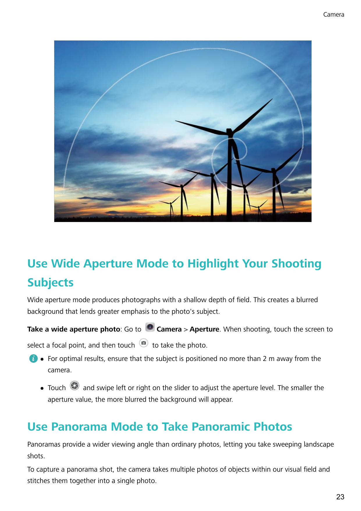 CameraUse Wide Aperture Mode to Highlight Your ShootingSubjectsWide aperture mode produces photographs with a shallow depth of f