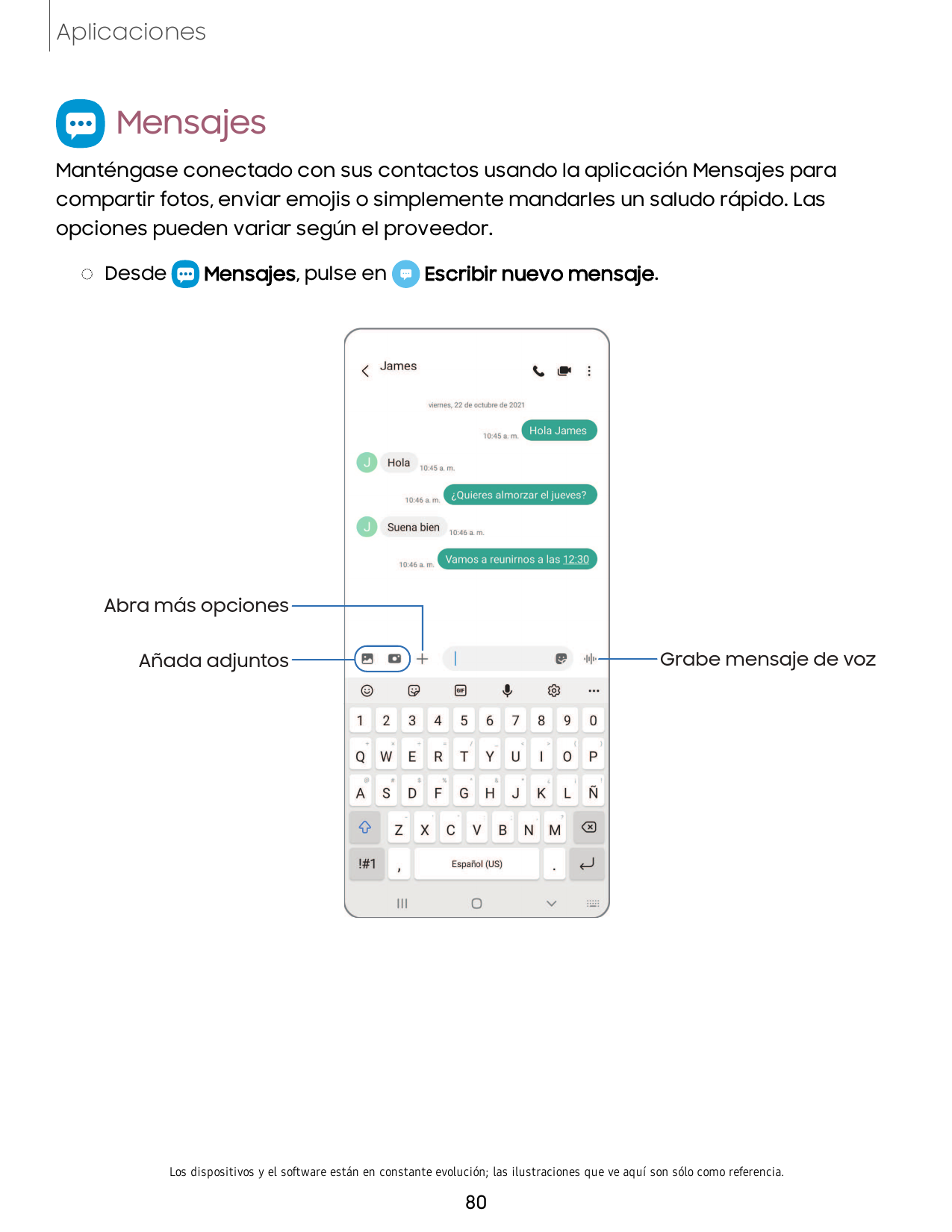 AplicacionesMensajesManténgase conectado con sus contactos usando la aplicación Mensajes paracompartir fotos, enviar emojis o si