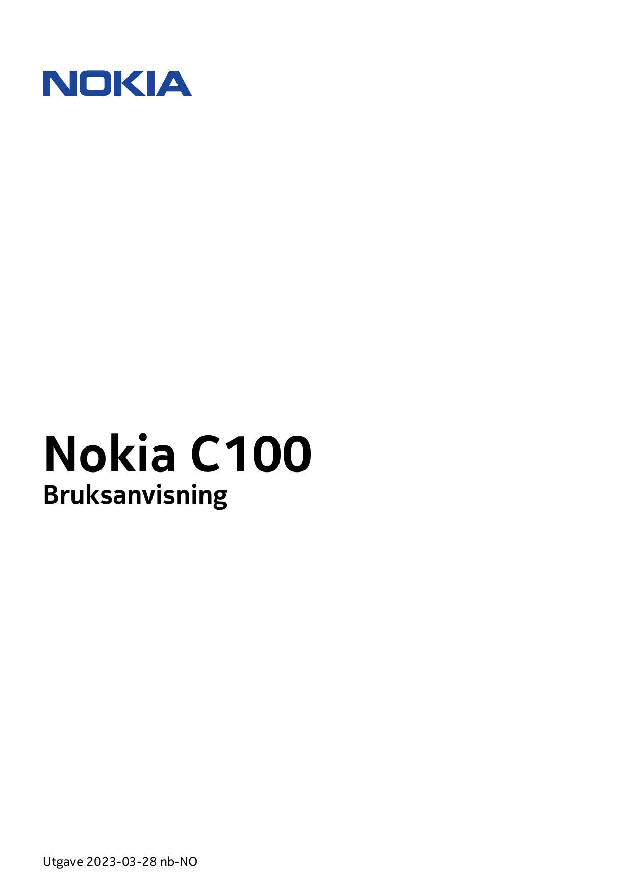 Nokia C100BruksanvisningUtgave 2023-03-28 nb-NO