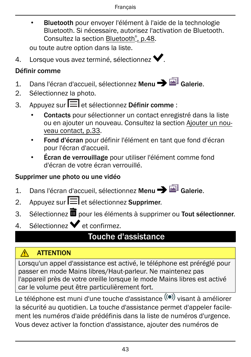 Français•Bluetooth pour envoyer l'élément à l'aide de la technologieBluetooth. Si nécessaire, autorisez l'activation de Bluetoot