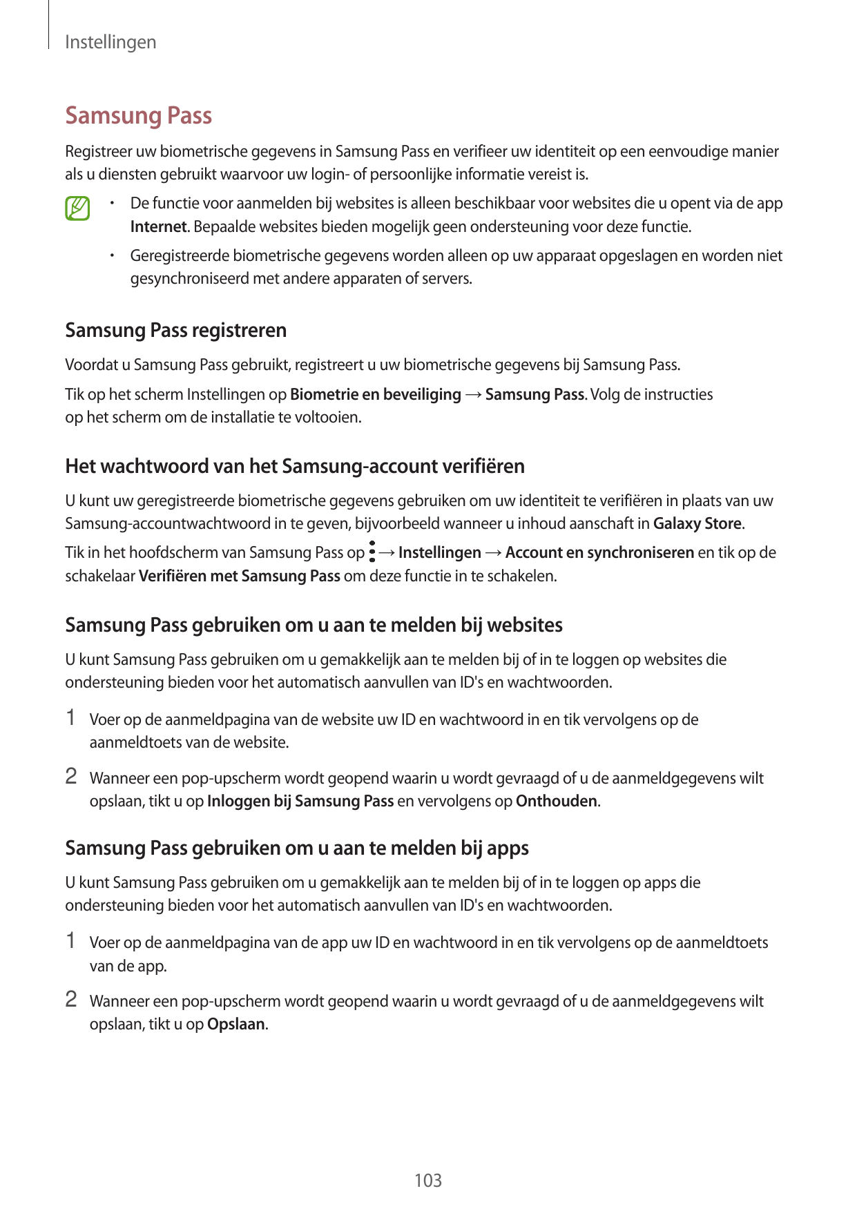 InstellingenSamsung PassRegistreer uw biometrische gegevens in Samsung Pass en verifieer uw identiteit op een eenvoudige maniera