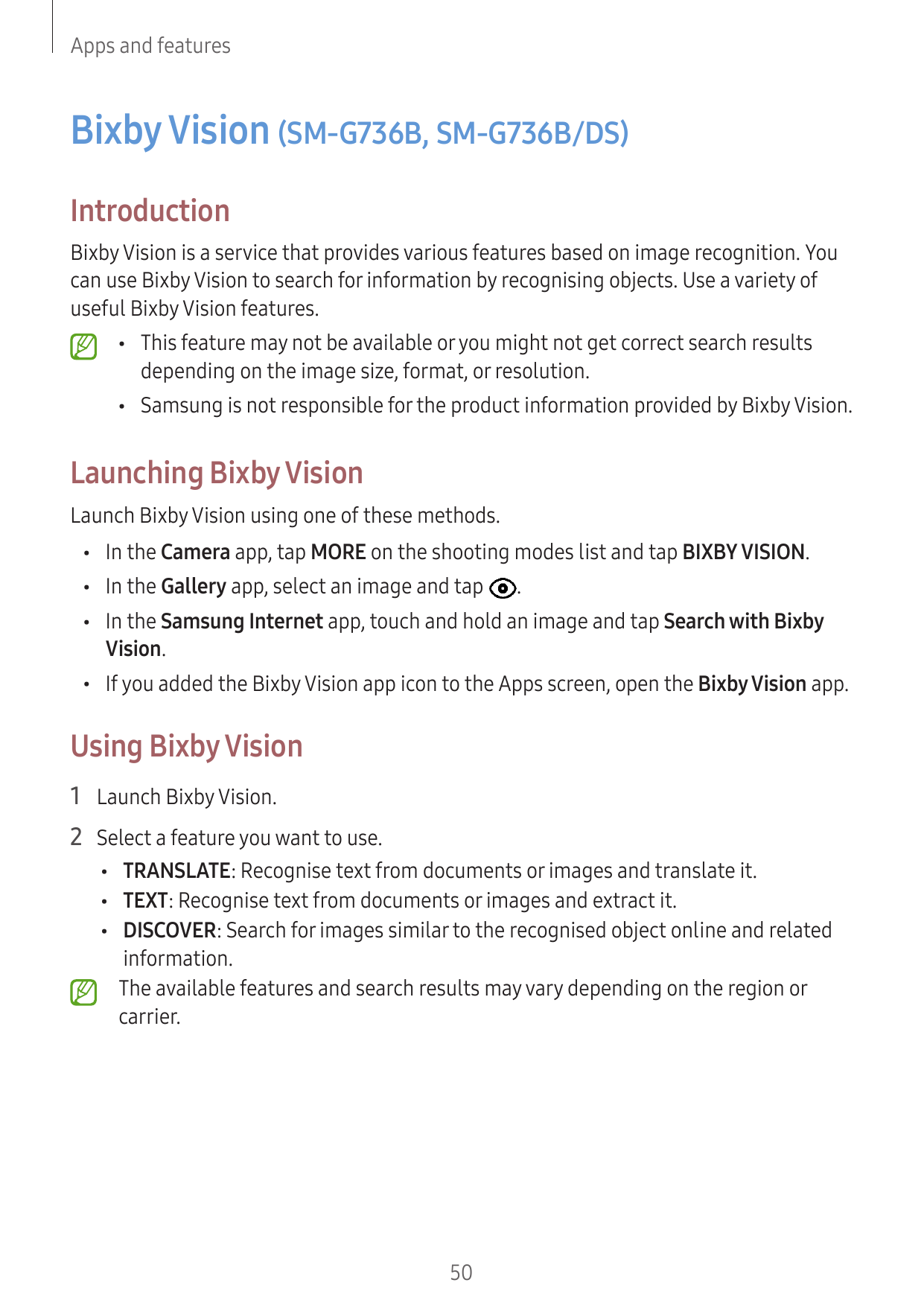 Apps and featuresBixby Vision (SM-G736B, SM-G736B/DS)IntroductionBixby Vision is a service that provides various features based 