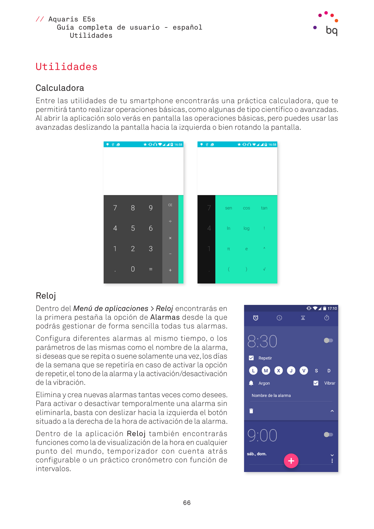 // Aquaris E5sGuía completa de usuario - españolUtilidadesUtilidadesCalculadoraEntre las utilidades de tu smartphone encontrarás