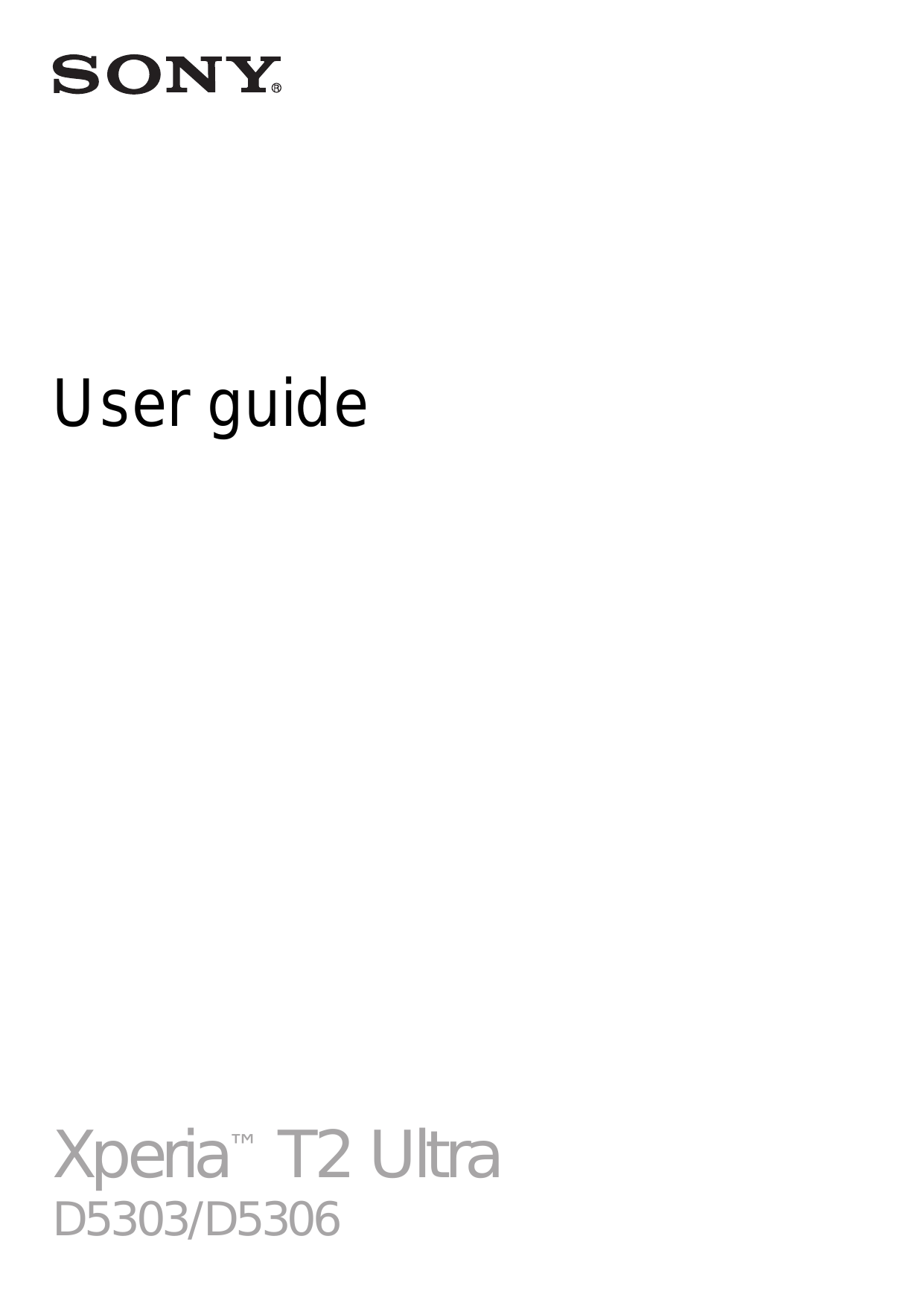 User guideXperia™ T2 UltraD5303/D5306
