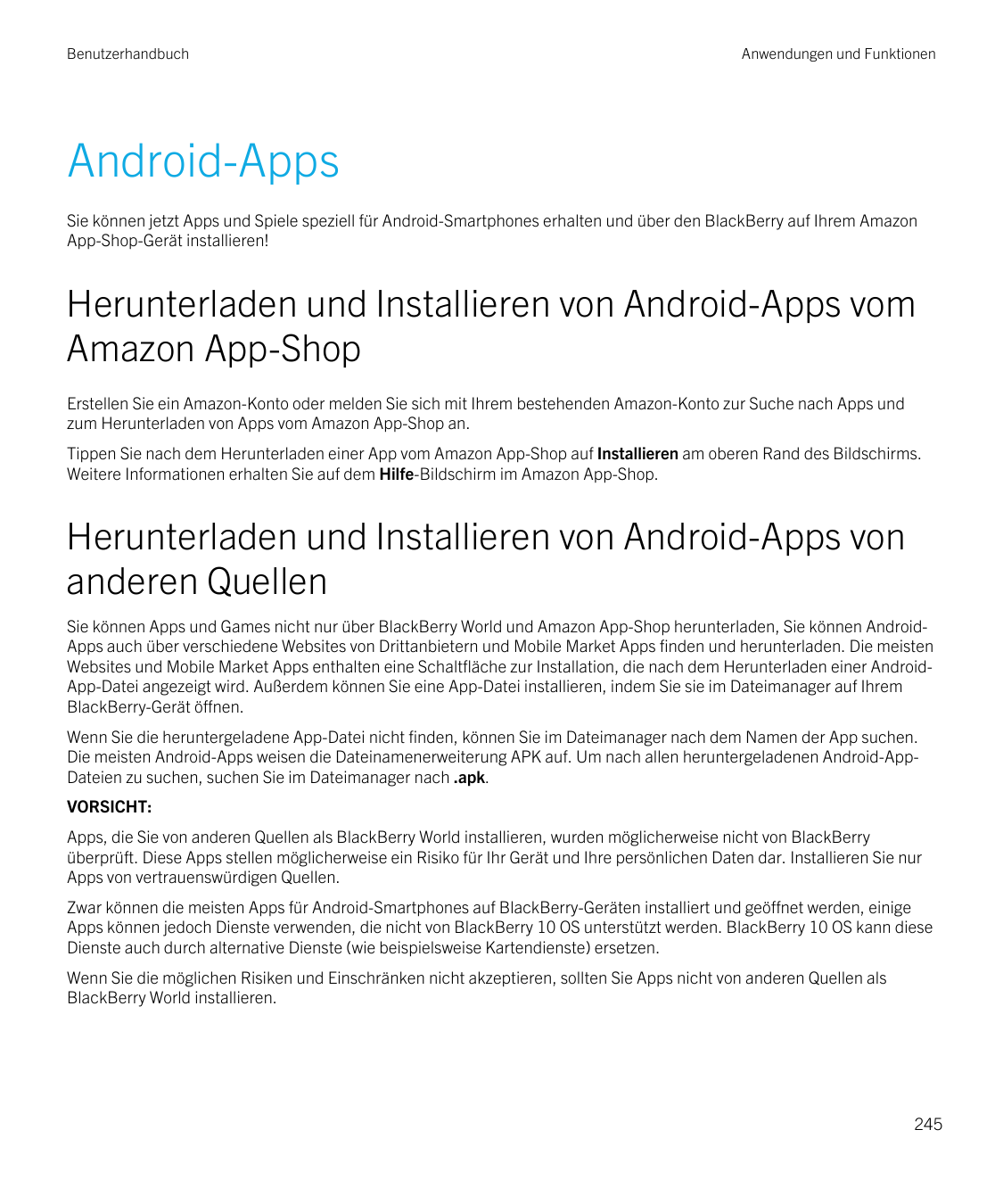 BenutzerhandbuchAnwendungen und FunktionenAndroid-AppsSie können jetzt Apps und Spiele speziell für Android-Smartphones erhalten