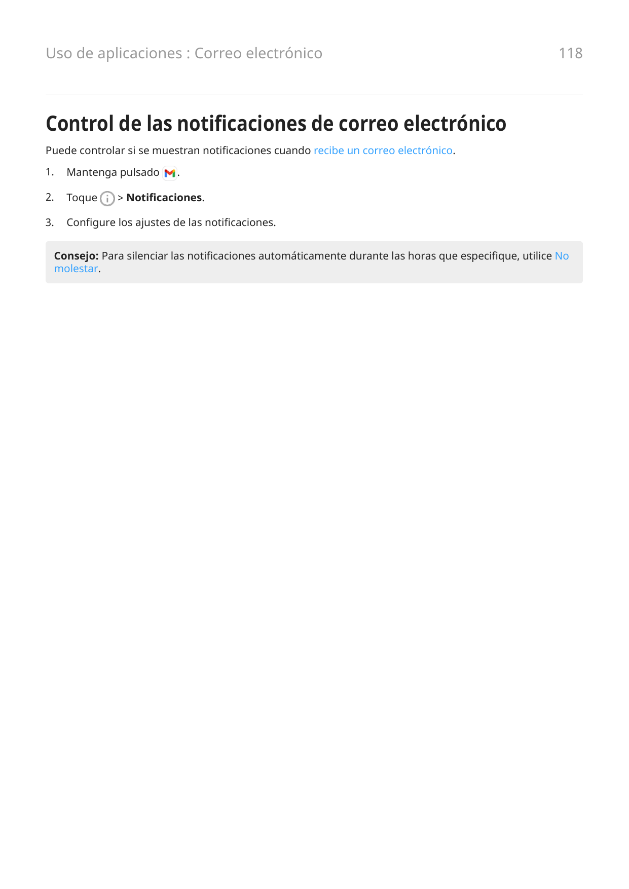 Uso de aplicaciones : Correo electrónico118Control de las notificaciones de correo electrónicoPuede controlar si se muestran not