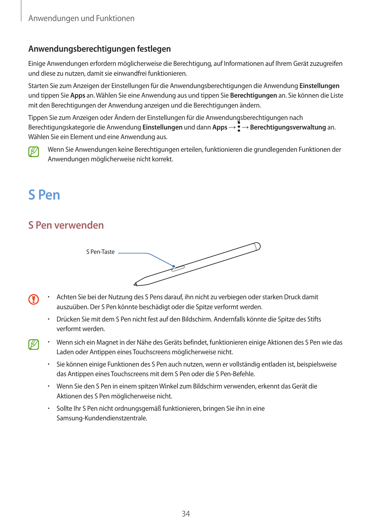 Anwendungen und FunktionenAnwendungsberechtigungen festlegenEinige Anwendungen erfordern möglicherweise die Berechtigung, auf In