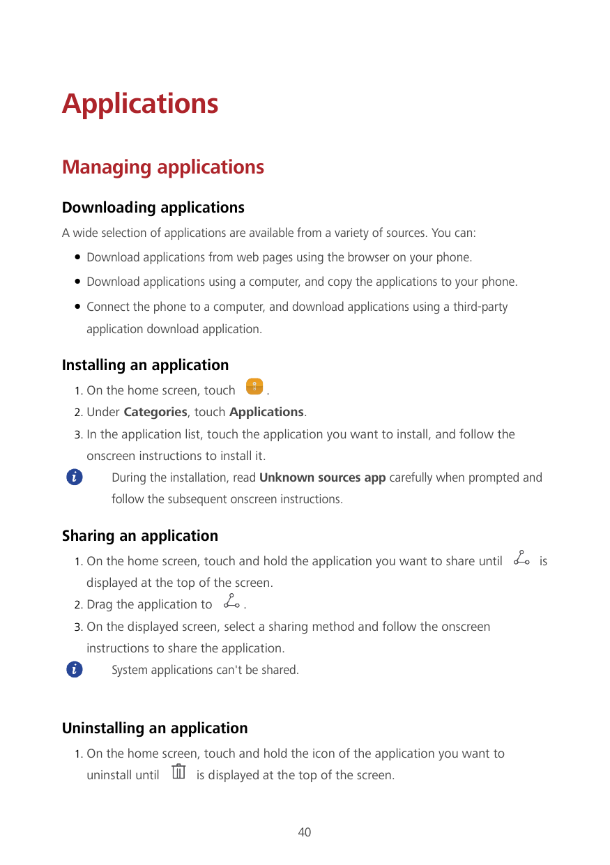 ApplicationsManaging applicationsDownloading applicationsA wide selection of applications are available from a variety of source