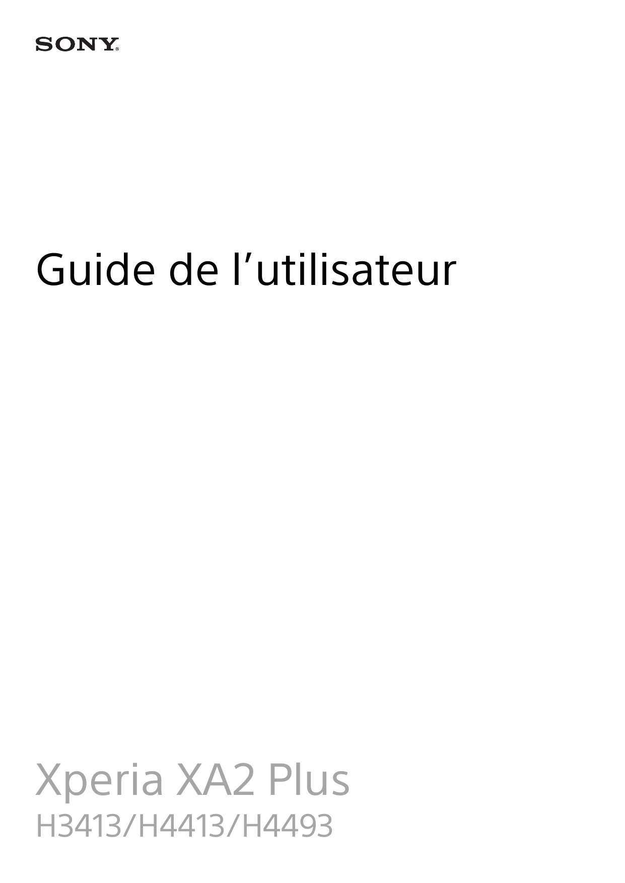 Guide de l’utilisateurXperia XA2 PlusH3413/H4413/H4493