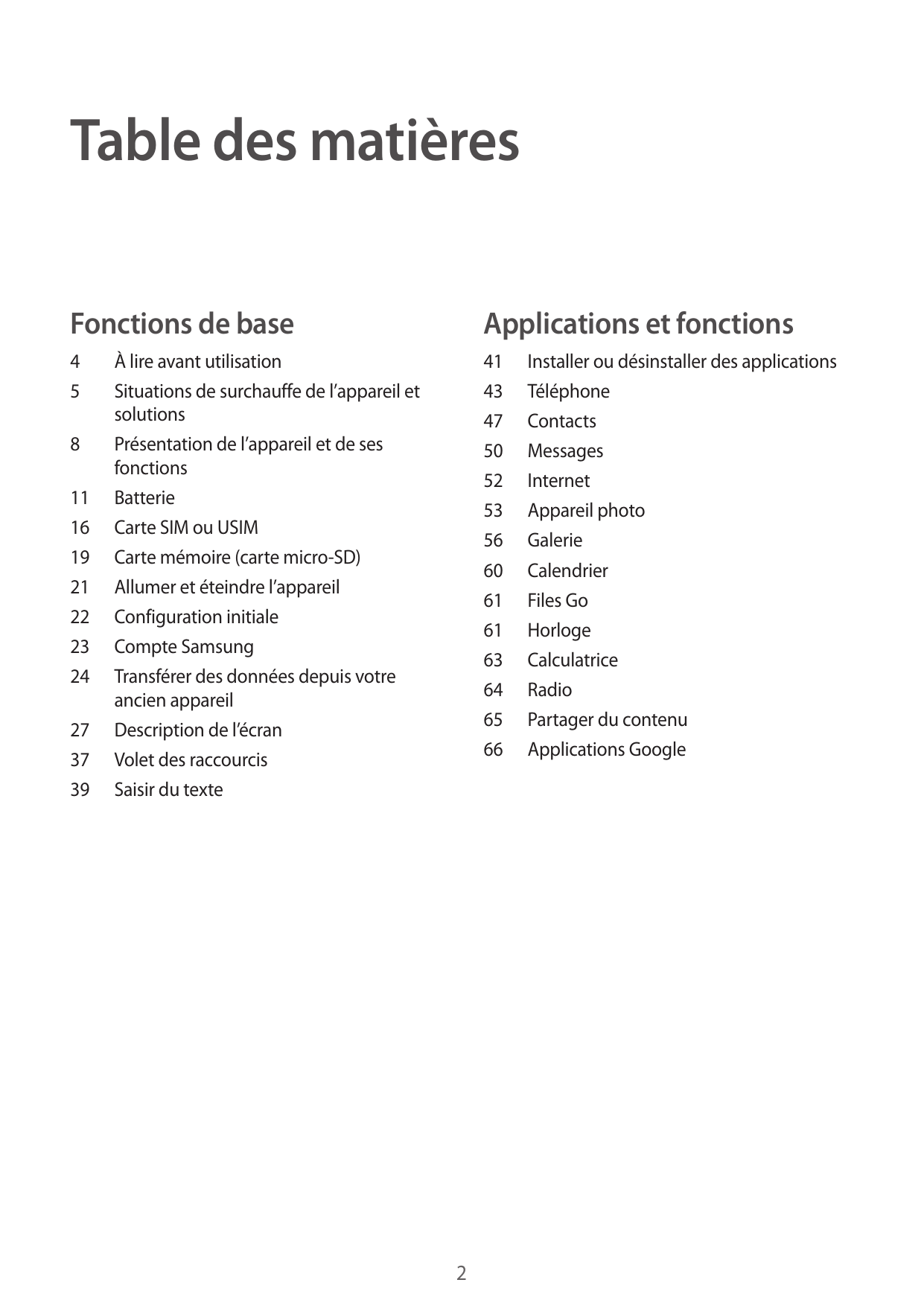 Table des matièresFonctions de baseApplications et fonctions4541 Installer ou désinstaller des applications43Téléphone47Contacts