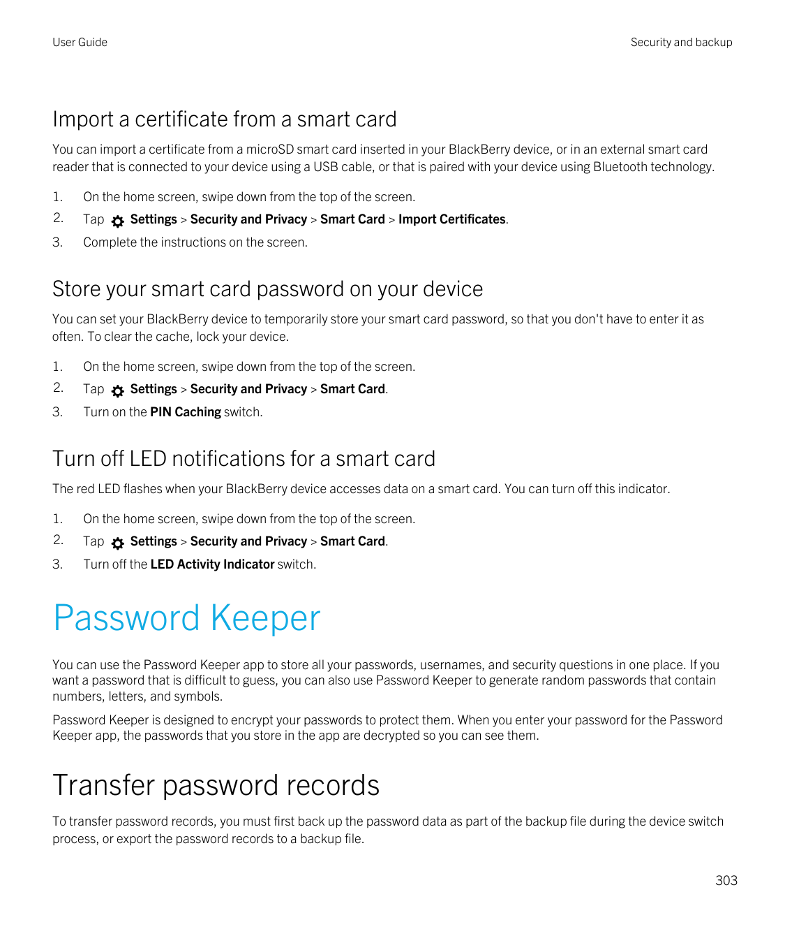 User GuideSecurity and backupImport a certificate from a smart cardYou can import a certificate from a microSD smart card insert