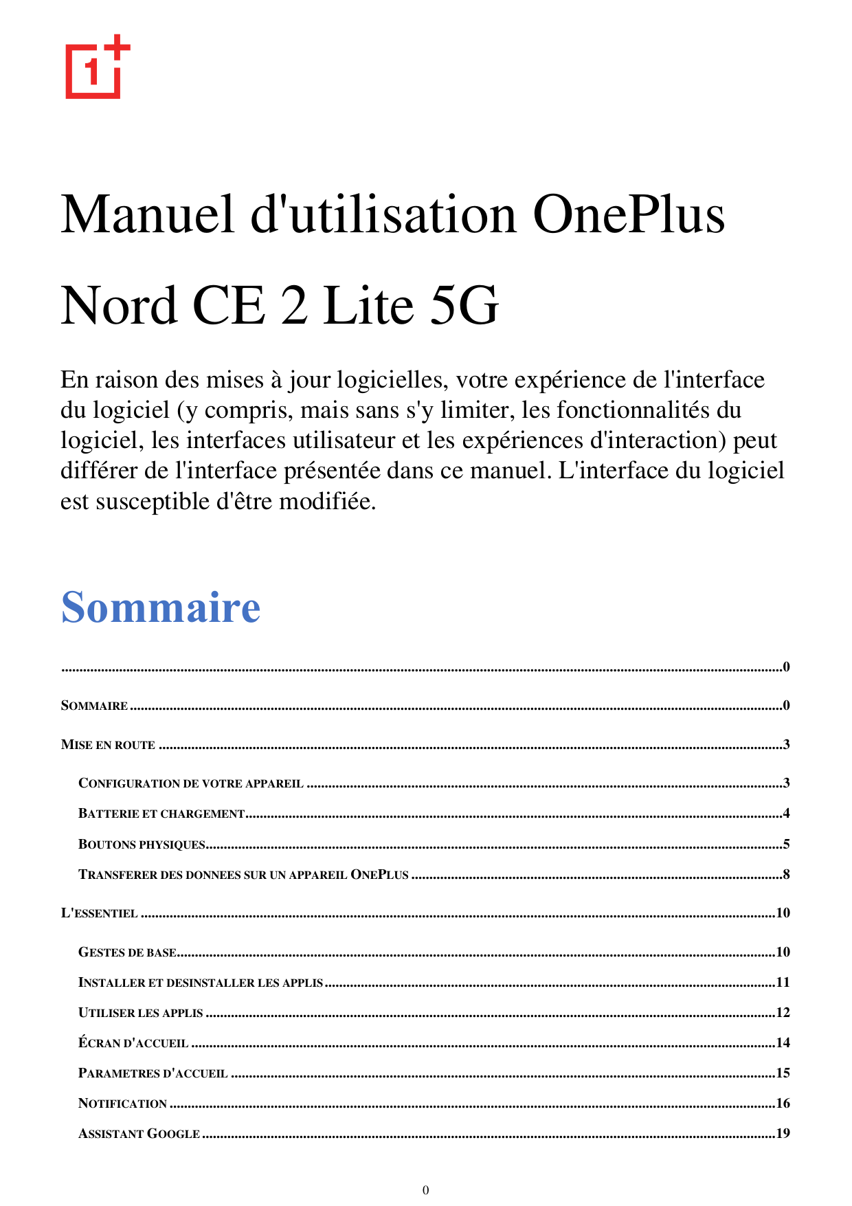 Manuel d'utilisation OnePlusNord CE 2 Lite 5GEn raison des mises àjour logicielles, votre expérience de l'interfacedu logiciel (