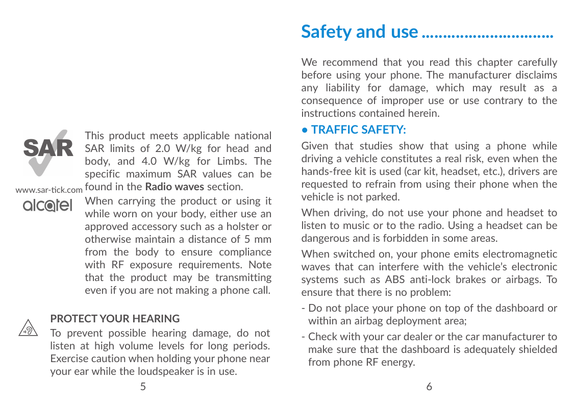 Safety and use................................We recommend that you read this chapter carefullybefore using your phone. The manu