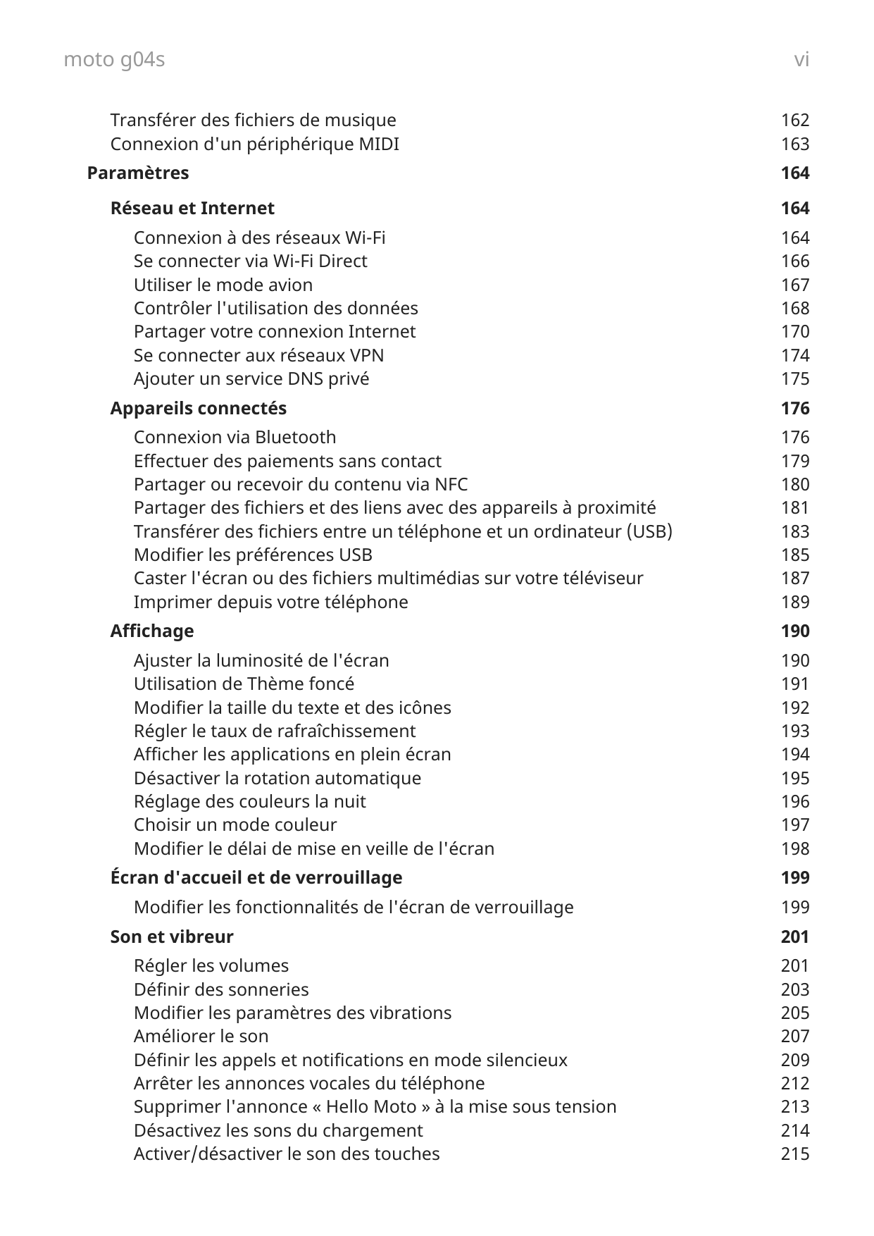 moto g04sTransférer des fichiers de musiqueConnexion d'un périphérique MIDIParamètresRéseau et InternetConnexion à des réseaux W