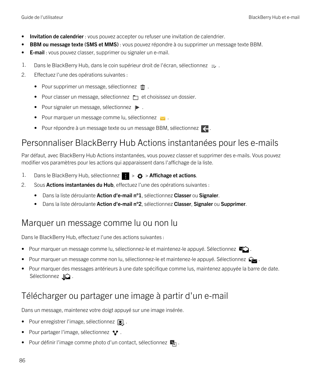 Guide de l'utilisateur•••BlackBerry Hub et e-mailInvitation de calendrier : vous pouvez accepter ou refuser une invitation de ca