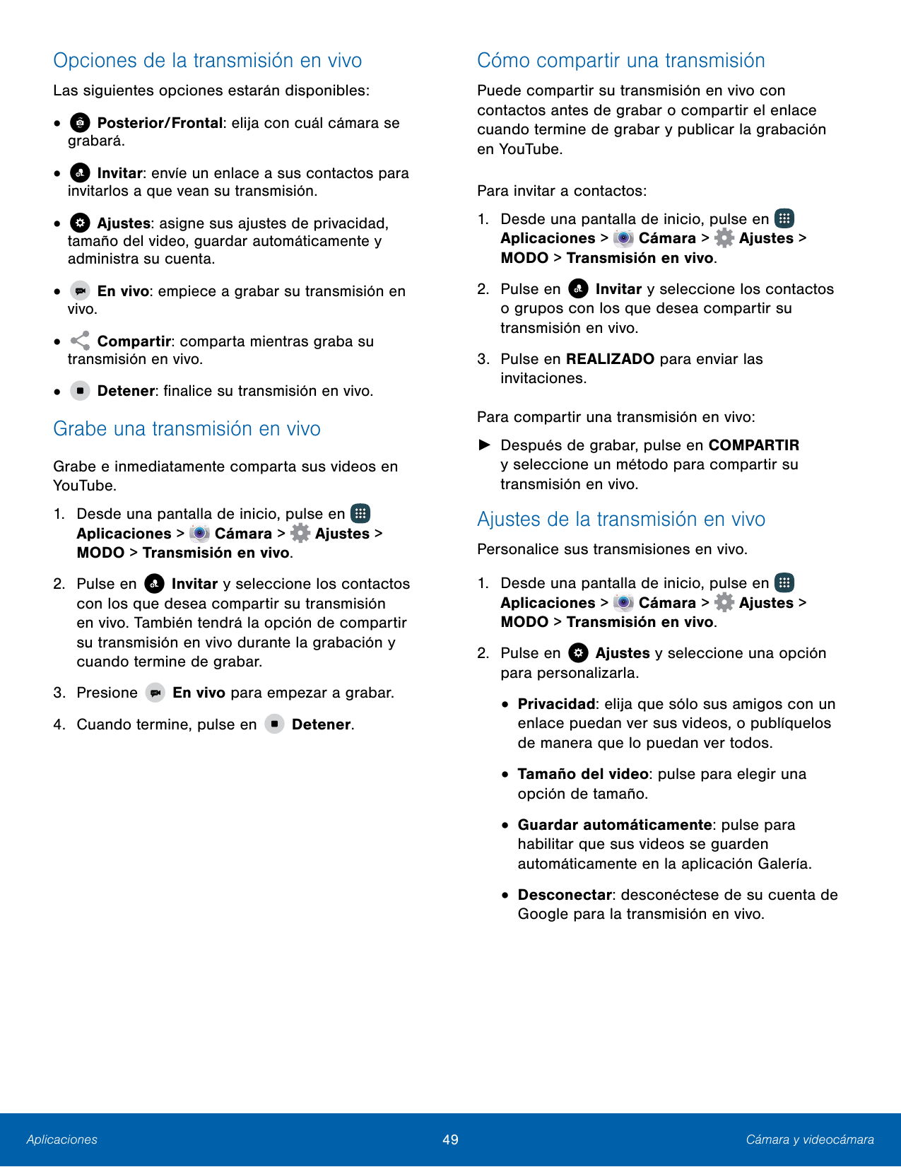 Opciones de la transmisión en vivoCómo compartir una transmisiónLas siguientes opciones estarán disponibles:Puede compartir su t