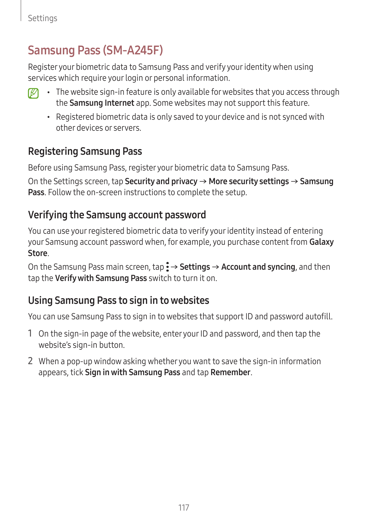 SettingsSamsung Pass (SM-A245F)Register your biometric data to Samsung Pass and verify your identity when usingservices which re