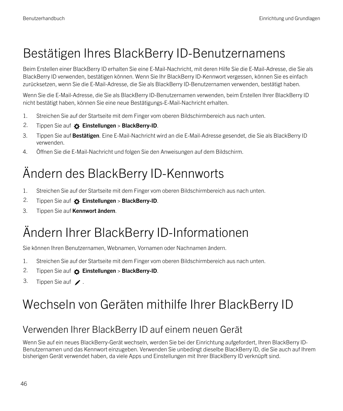 BenutzerhandbuchEinrichtung und GrundlagenBestätigen Ihres BlackBerry ID-BenutzernamensBeim Erstellen einer BlackBerry ID erhalt