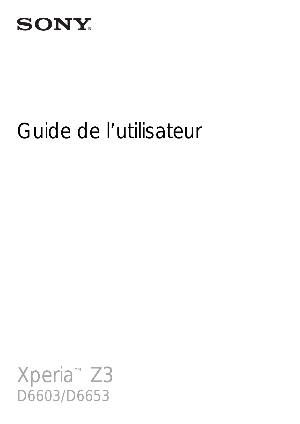Guide de l’utilisateurXperia™ Z3D6603/D6653