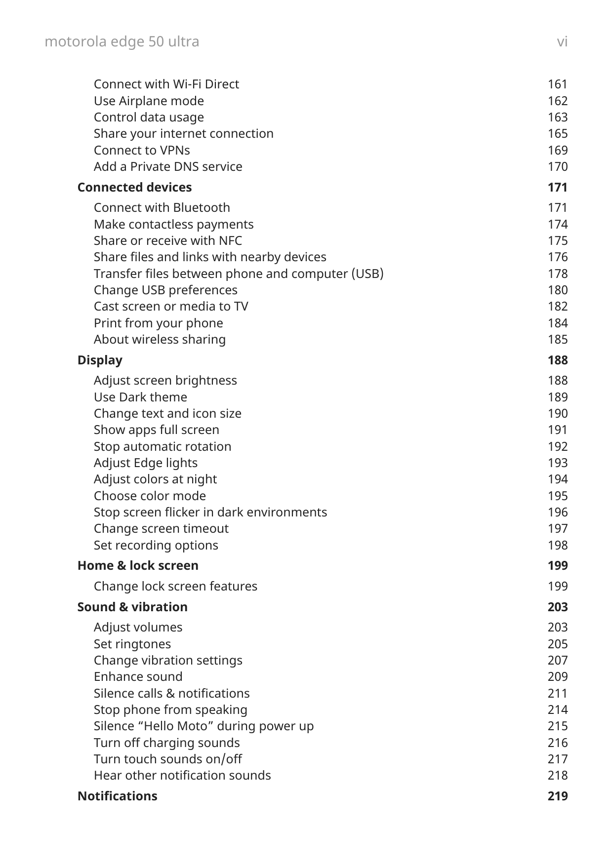 motorola edge 50 ultraConnect with Wi-Fi DirectUse Airplane modeControl data usageShare your internet connectionConnect to VPNsA