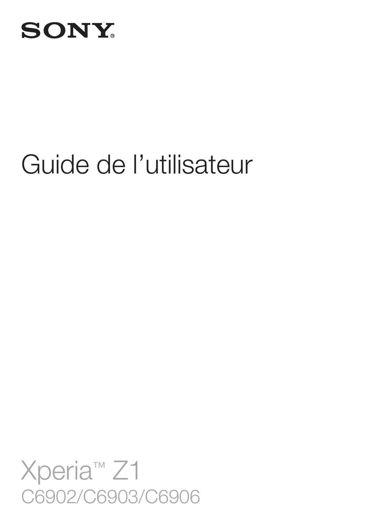 Guide de l’utilisateurXperia™ Z1C6902/C6903/C6906