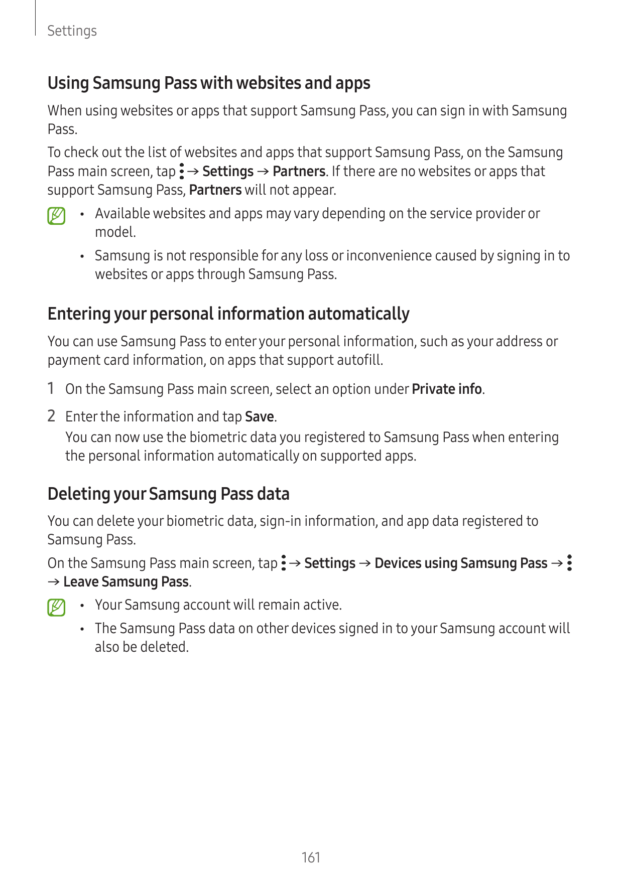 SettingsUsing Samsung Pass with websites and appsWhen using websites or apps that support Samsung Pass, you can sign in with Sam