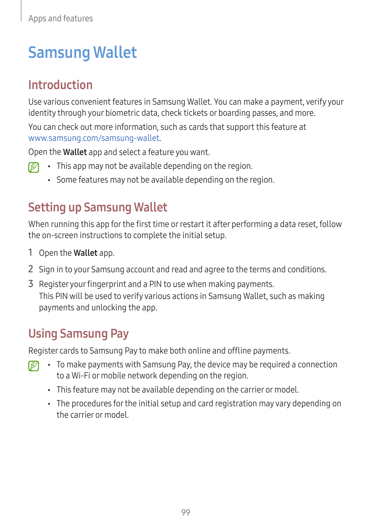 Apps and featuresSamsung WalletIntroductionUse various convenient features in Samsung Wallet. You can make a payment, verify you