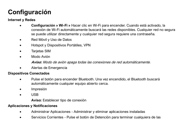 ConfiguraciónInternet y Redes•Configuración » Wi-Fi » Hacer clic en Wi-Fi para encender. Cuando está activado, laconexión de Wi-