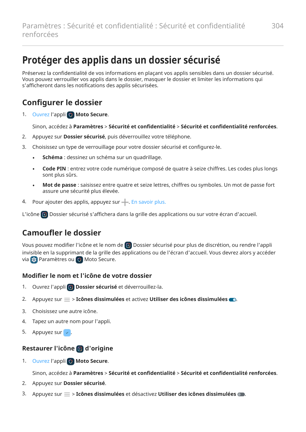 Paramètres : Sécurité et confidentialité : Sécurité et confidentialitérenforcées304Protéger des applis dans un dossier sécuriséP