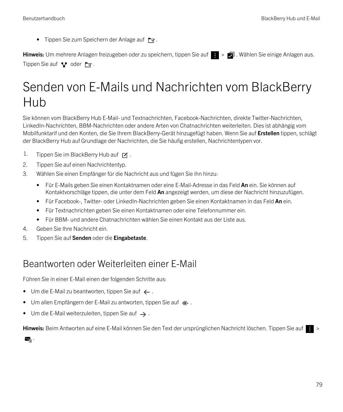 BenutzerhandbuchBlackBerry Hub und E-Mail• Tippen Sie zum Speichern der Anlage auf.Hinweis: Um mehrere Anlagen freizugeben oder 