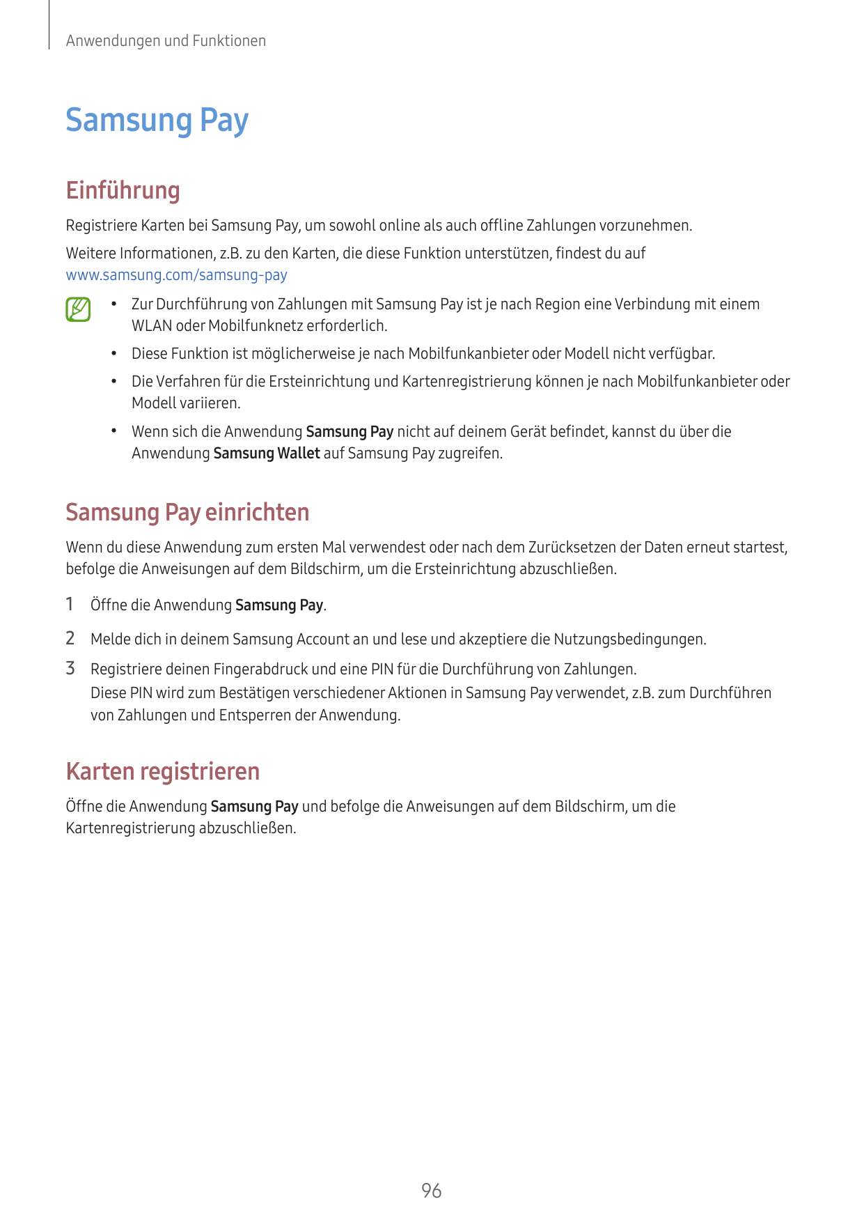 Anwendungen und FunktionenSamsung PayEinführungRegistriere Karten bei Samsung Pay, um sowohl online als auch offline Zahlungen v