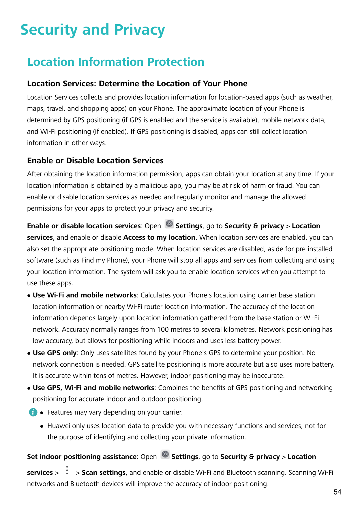 Security and PrivacyLocation Information ProtectionLocation Services: Determine the Location of Your PhoneLocation Services coll