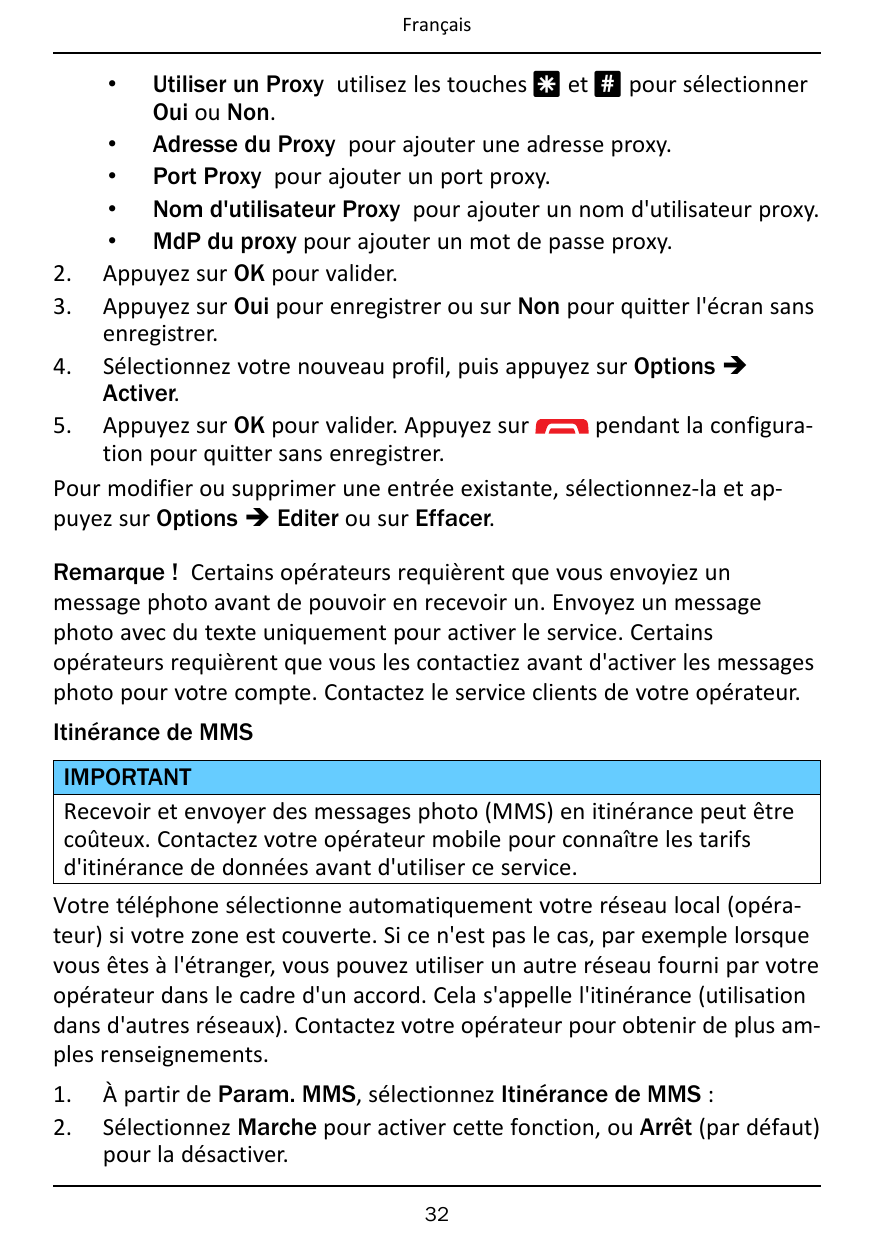 FrançaisUtiliser un Proxy utilisez les touches * et # pour sélectionnerOui ou Non.• Adresse du Proxy pour ajouter une adresse pr