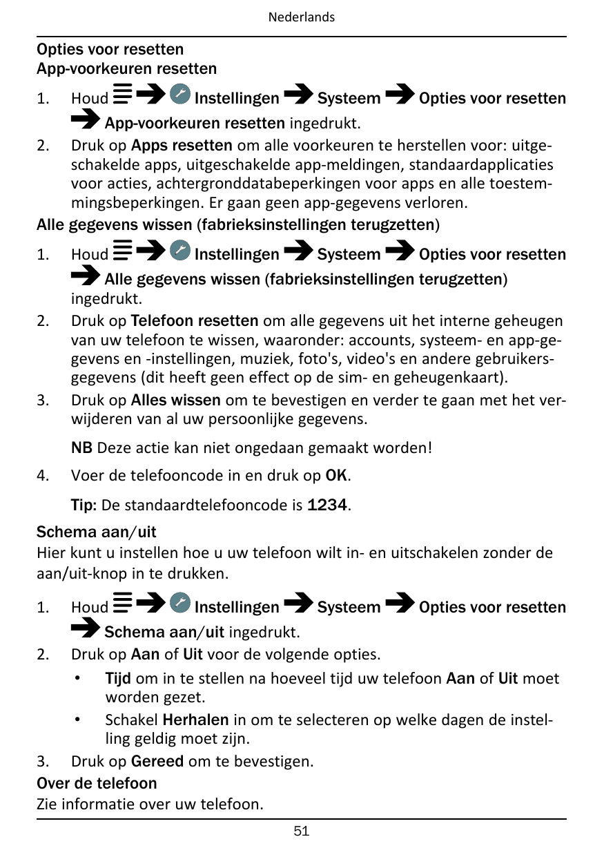 NederlandsOpties voor resettenApp-voorkeuren resetten1.HoudInstellingenSysteemOpties voor resettenApp-voorkeuren resetten ingedr