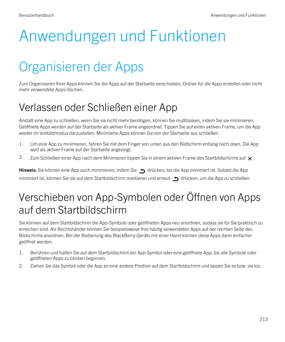 BenutzerhandbuchAnwendungen und FunktionenAnwendungen und FunktionenOrganisieren der AppsZum Organisieren Ihrer Apps können Sie 