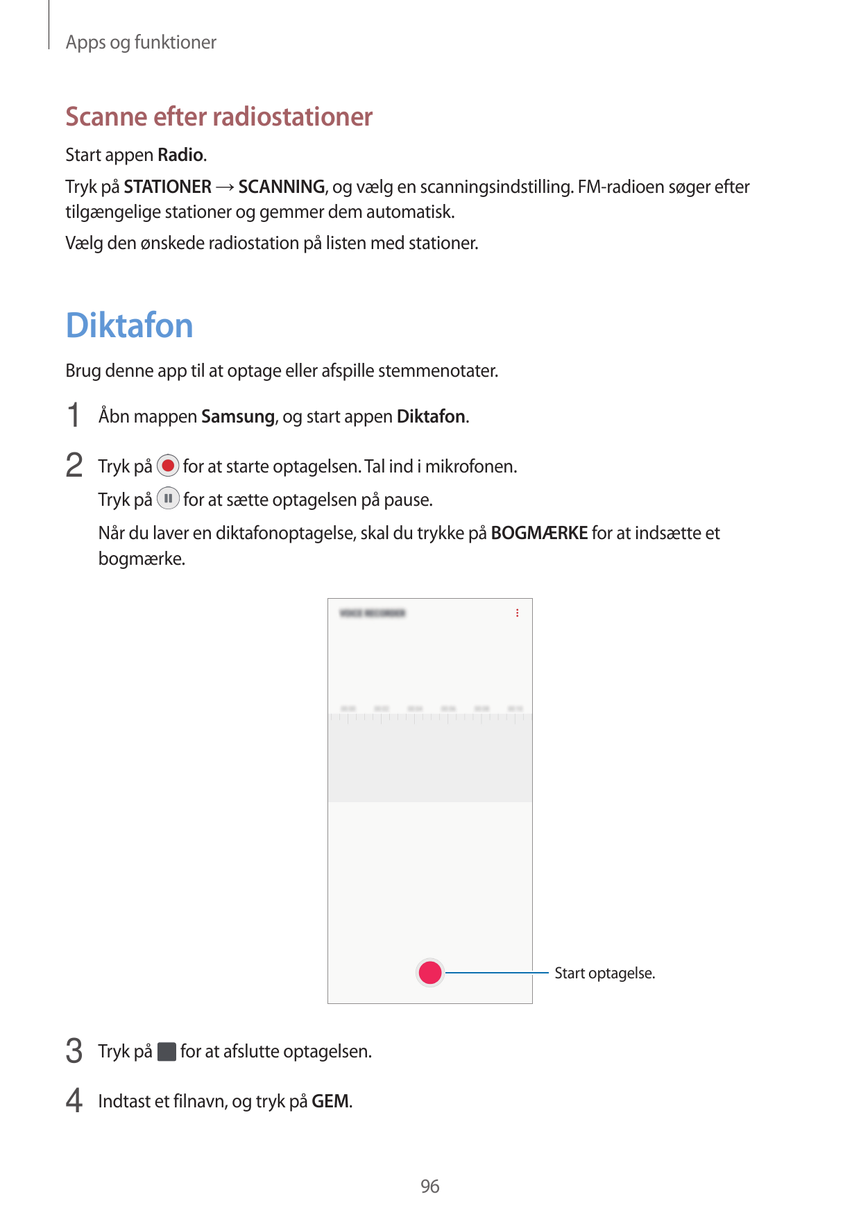 Apps og funktionerScanne efter radiostationerStart appen Radio.Tryk på STATIONER → SCANNING, og vælg en scanningsindstilling. FM