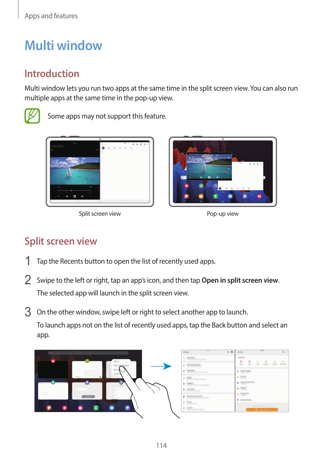 Apps and featuresMulti windowIntroductionMulti window lets you run two apps at the same time in the split screen view. You can a