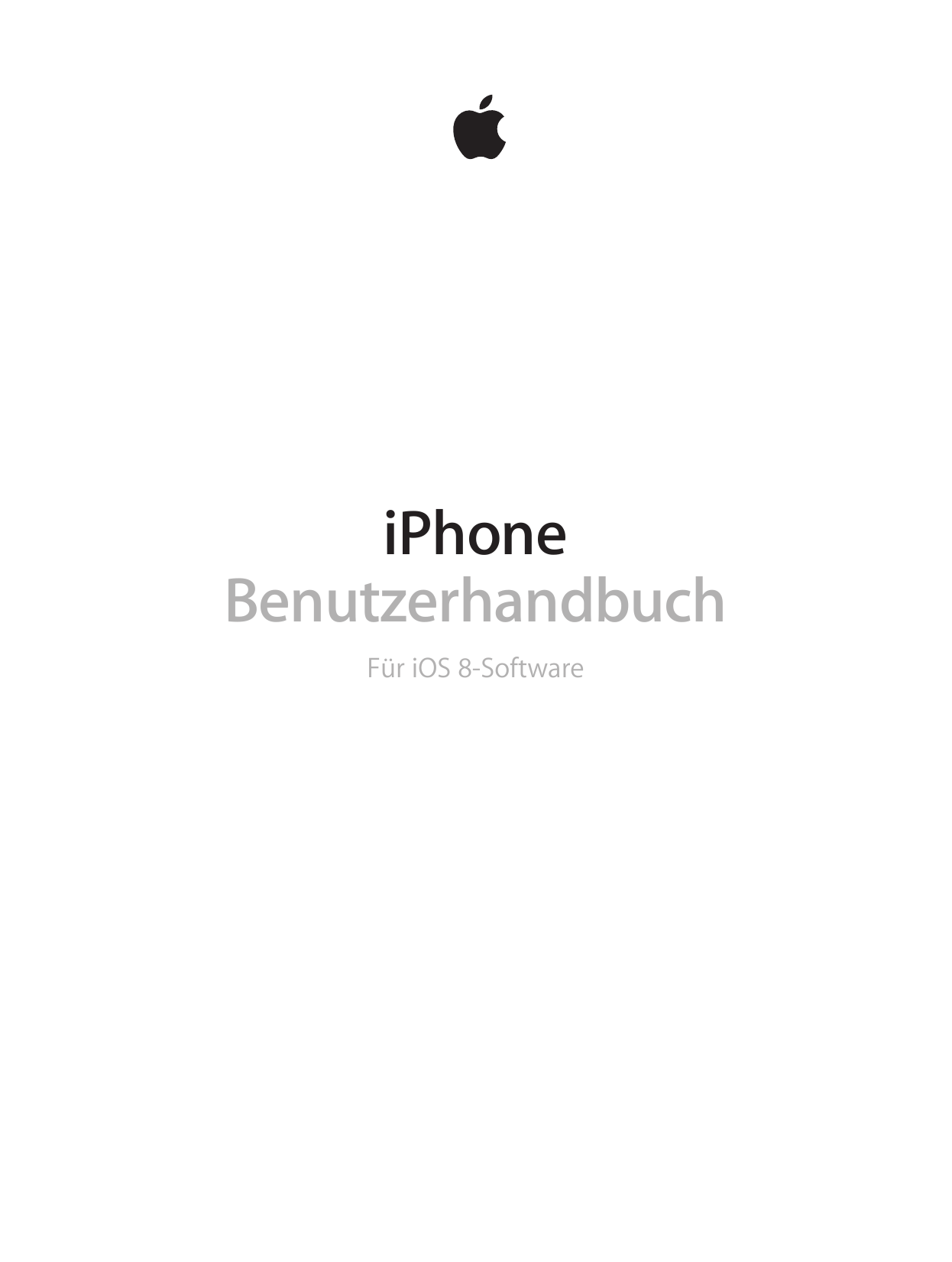 iPhoneBenutzerhandbuchFür iOS 8-Software