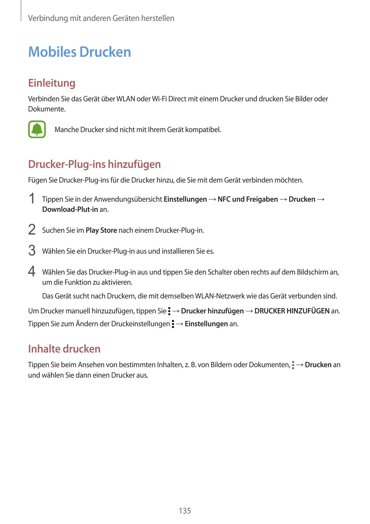 Verbindung mit anderen Geräten herstellenMobiles DruckenEinleitungVerbinden Sie das Gerät über WLAN oder Wi-Fi Direct mit einem 