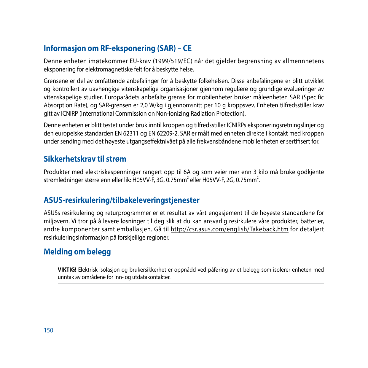 Informasjon om RF-eksponering (SAR) – CEDenne enheten imøtekommer EU-krav (1999/519/EC) når det gjelder begrensning av allmennhe