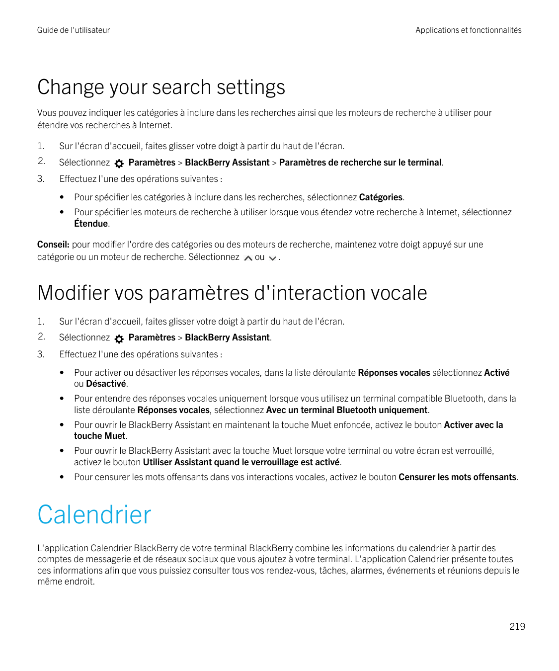 Guide de l'utilisateurApplications et fonctionnalitésChange your search settingsVous pouvez indiquer les catégories à inclure da