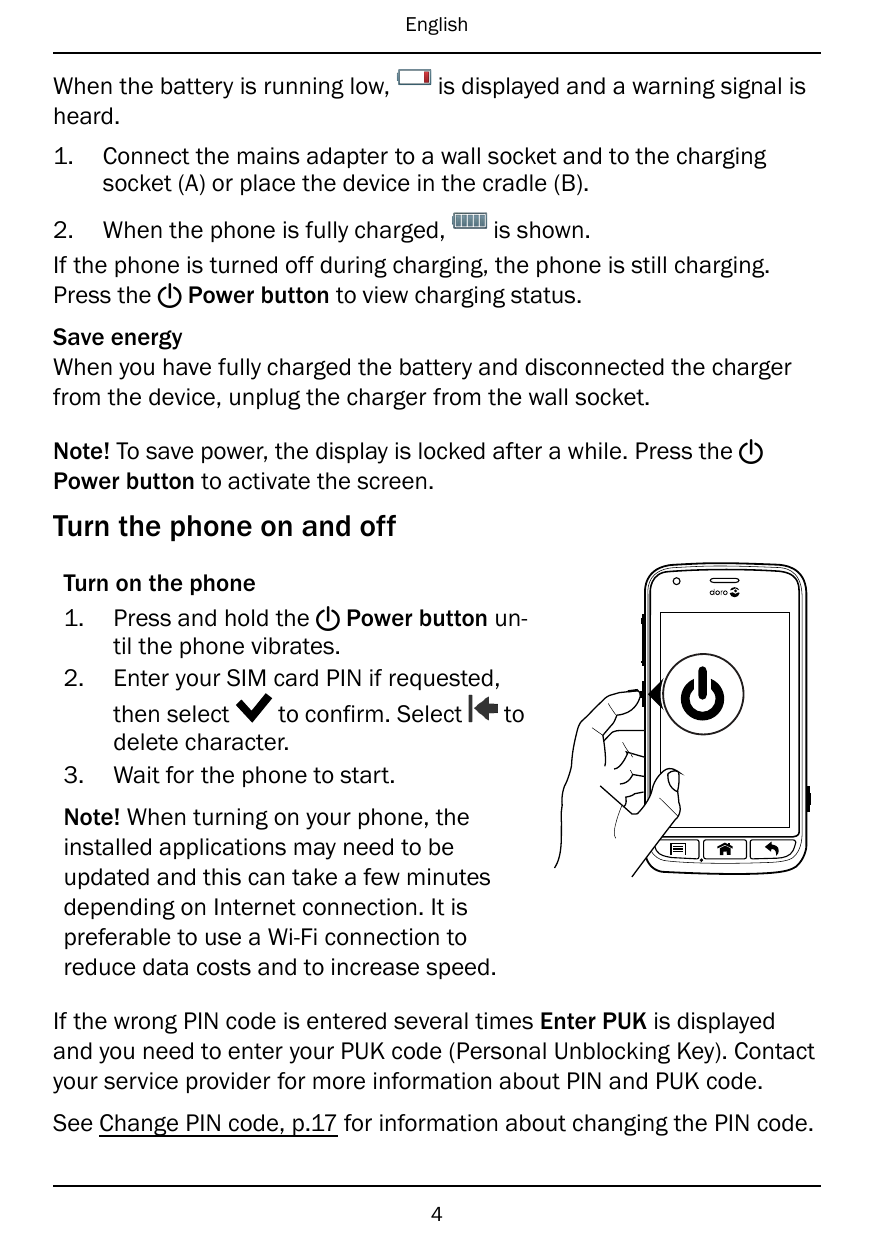 EnglishWhen the battery is running low,heard.1.is displayed and a warning signal isConnect the mains adapter to a wall socket an